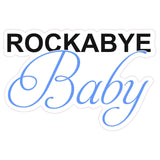 ROCKABYE Baby Door or Wall Art Sticker